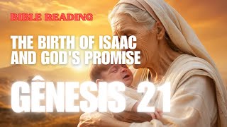 Genesis 21 Explained: The Birth of Isaac and God’s Faithfulness to Abraham and Sarah
