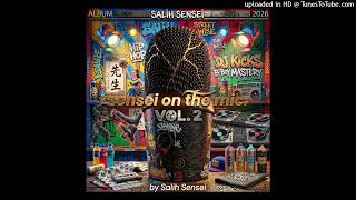 02. Salih Sensei - HipHop Ormanı #senseionthemicvol2