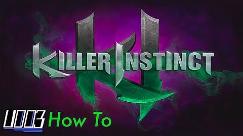 How to play Killer Instinct 2013 and playing the tutorial