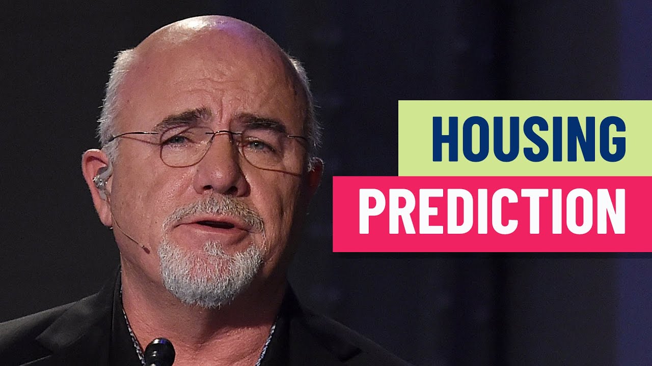 Dave Ramsey makes major housing market prediction Dave Ramsey makes major housing market prediction