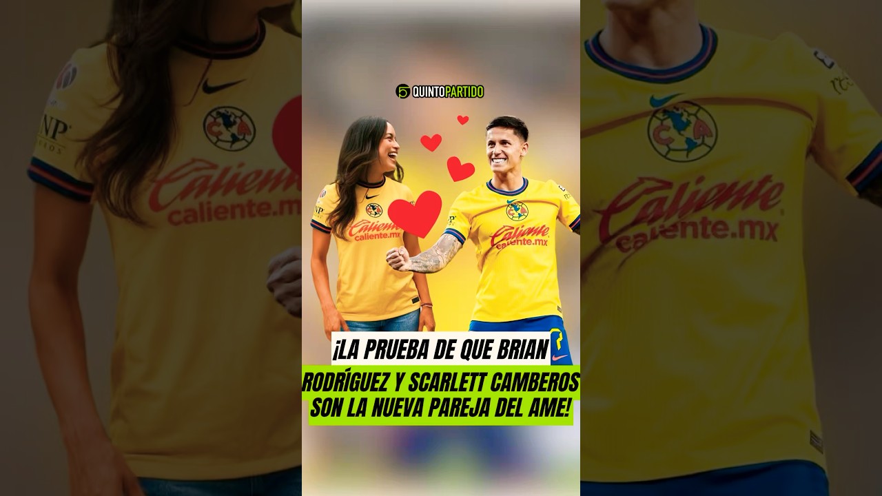 Brian Rodríguez y Scarlett Camberos: ¿romance en América?