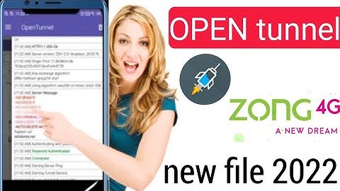 Zong  internet Open tunnel Vpn