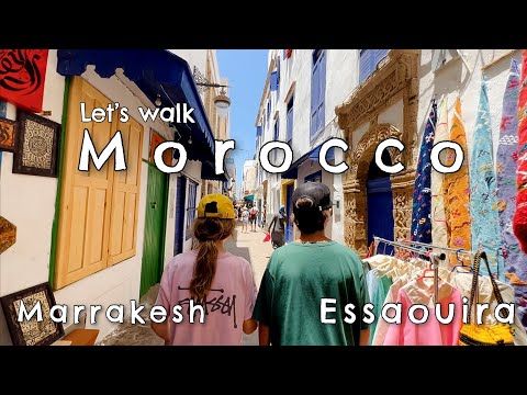 MOROCCO TRAVEL // MARRAKECH // ESSAOUIRA // Family Travel Experience 2023// 4K