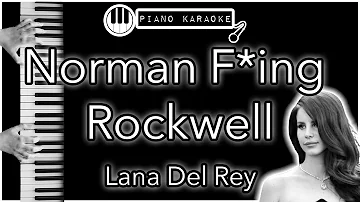 Norman F**king Rockwell - Lana Del Rey - Piano Karaoke Instrumental