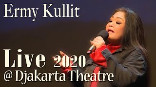 Pasrah - Sampai Menutup Mata - Blue Berry Hill - Ermy Kullit Live 2020 @ Ballroom Jakarta Theatre