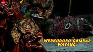 WERKUDORO GAMBAR WAYANG - voc.Gea Ayu - ROGO SAMBOYO PUTRO