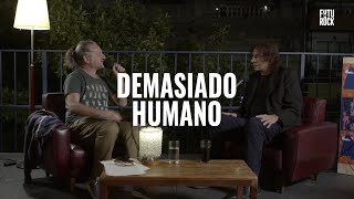 Alejandro Dolina con Darío Sztajnszrajber | #DemasiadoHumano - Ep.1 2023