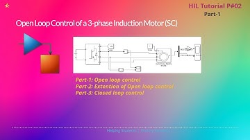 Simulation of Open Loop Control of a 3-Phase Induction Motor (SC) || V by f Control || Part-01 ||