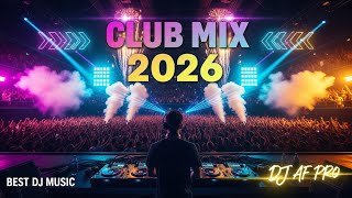 Download Lagu 💃 DJ Remix Megamix 2026 by DJ AF Pro | Dance Club Music Vibes MP3