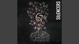 Video thumbnail of "The Silencers - 67 Overdrive"