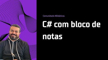 Curso de C#: Aprenda a criar aplicações no bloco de notas e compilar manualmente | Episódio 2