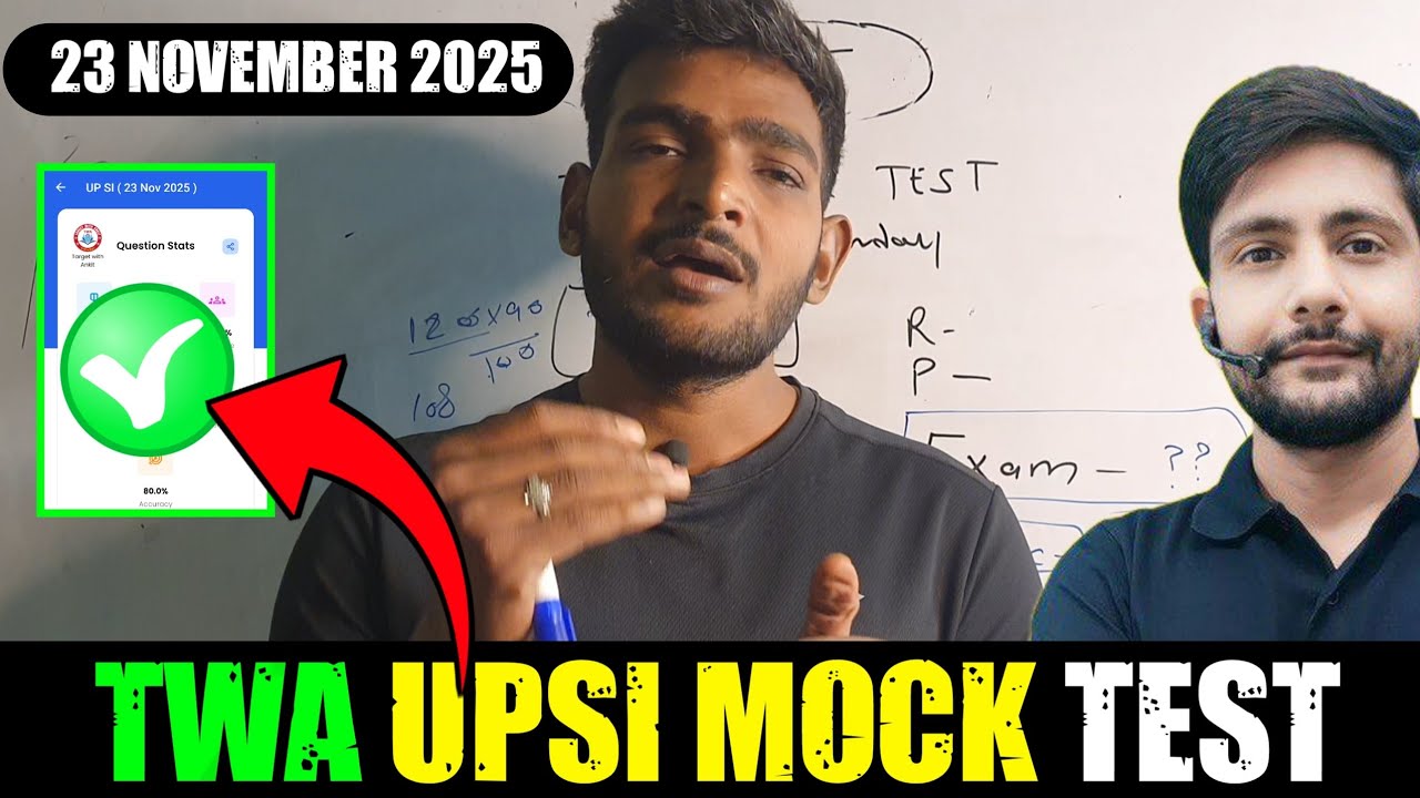 TWA UPSI Mock Test Analysis || MY Score 🥳 | 23 November 