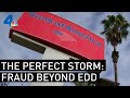 The Perfect Storm: Fraud Beyond the EDD System | NBCLA