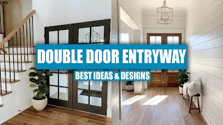 Double Door Entryway Design Ideas That WOW Instantly