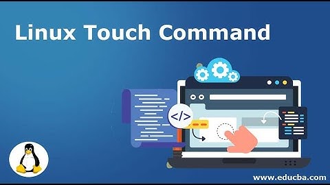 COMANDO TOUCH EN LINUX | TOUCH CREACION DE ARCHIVOS EN LINUX
