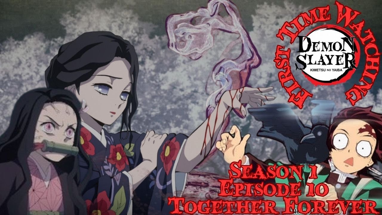 FIRST TIME WATCHING | DEMON SLAYER Season 1 - Episode 10 Reaction - YouTube