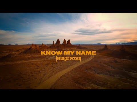 "Know My Name" - Being As An Ocean (Official Music Video)