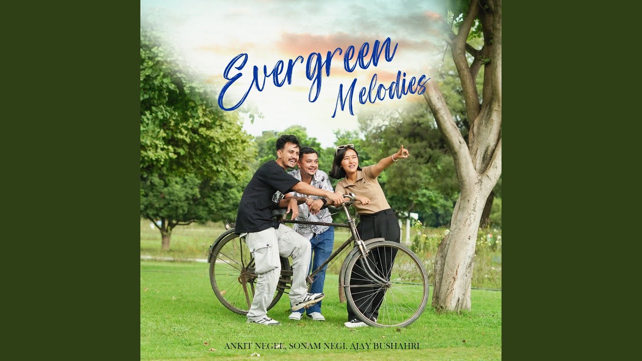 Watch Evergreen Melodies on YouTube Watch Evergreen Melodies on YouTube