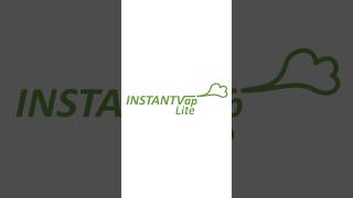 InstantVap Lite