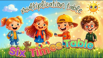 Six Times Table Education With Song for Kids | Fun Learn English Math!