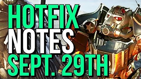 Fallout 76 Hotfix Notes, Exploits?, One Wasteland Balances! What bugs? Sept. 29th, 2020!