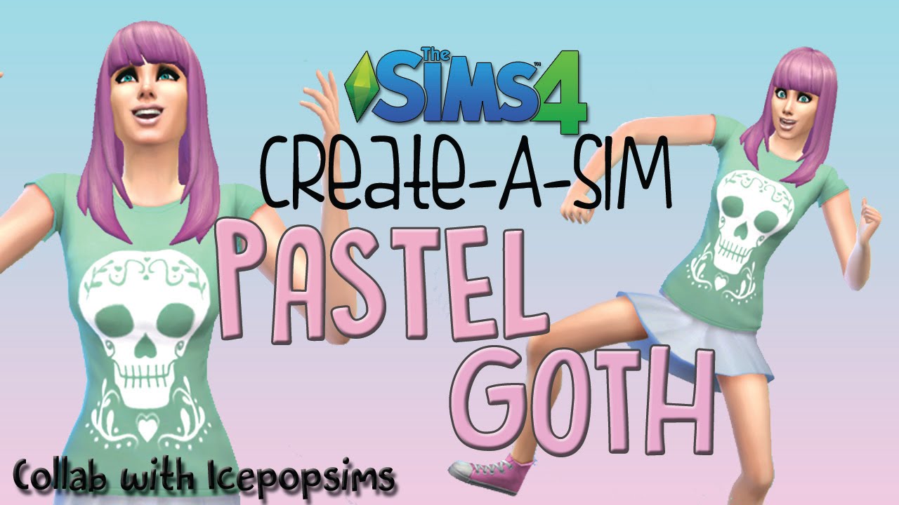 The Sims 4: Chatty Create-A-Sim | Pastel Goth Collab - YouTube