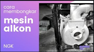 Cara membongkar mesin alkon, keongan pompa air