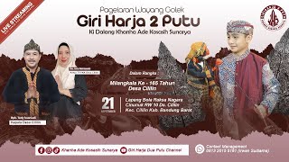 (LIVE) GIRIHARJA 2 PUTU - KHANHA ADE KOSASIH SUNARYA || DS.CILILIN - CILILIN - BANDUNG BARAT