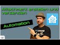 Home Assistant Attachment per Automation erstellen und per Benachrichtigung versenden [Automation]