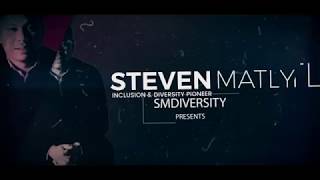 Steven Matly - SM Diversity - Diversity and Inclusion