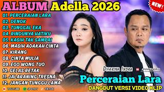 PERCERAIAN LARA - DENOK - DIFARINA INDRA FT FENDIK ADELLA - PUSAKA KOPLO FULL ALBUM TERBARU 2026