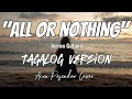 All or Nothing - Tagalog Version | Aira Pescador Cover [Lyrics Video]