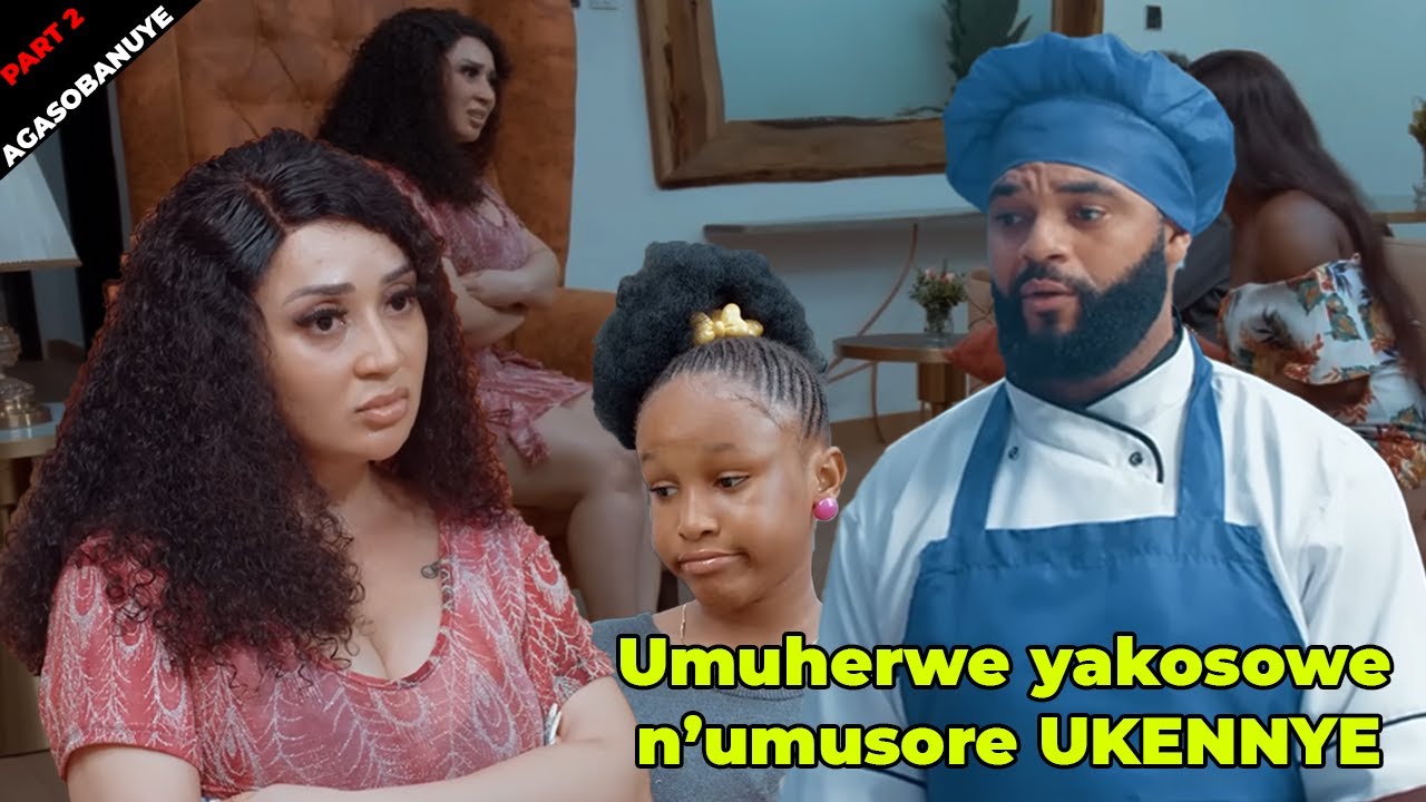 P 2| Umuherwe W'umwibone Yigishijwe Isomo n'Umusore UKENNYE Mu RUKUNDO❤️Final