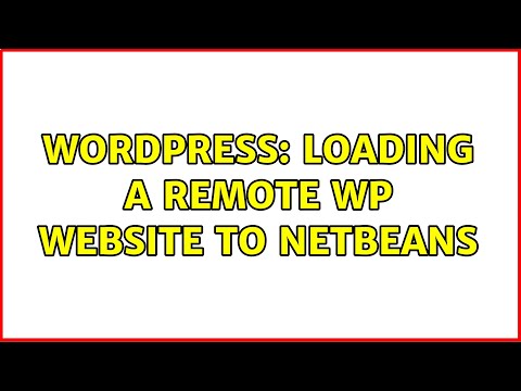 Wordpress: Loading a remote WP website to Netbeans