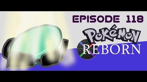Faith - (Pokemon Reborn Nuzlocke #118)