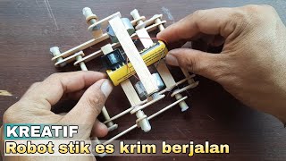 kreatif, membuat robot sederhana bertenaga dari stik es krim