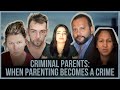 Parents in Prison When Your Child’s Crime Becomes Yours