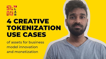 4 Creative Tokenization Use Cases of Assets for Business Model Innovation and Monetization | SoluLab