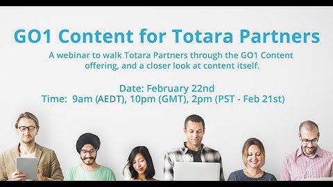 Webinar Catchup: GO1 Content for Totara Partners