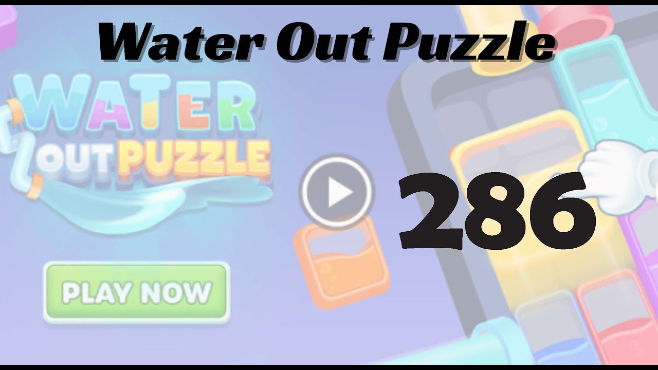 🎮 Water Out Puzzle Level 286 Walkthrough | Fun Brain Challenge 💧 | Go ...