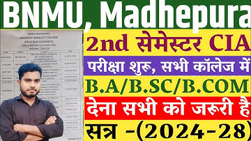 BNMU Ug Second Semester CIA Exam 2025 B.A B.SC B.COM |BNMU Ug 2nd Semester Exam Date 2025 BABSCBCOM