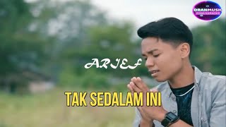 Arief Tak Sedalam Ini Karaoke Version by DRAN MUSIC