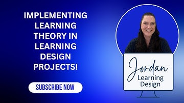 Implementing Learning Theory in Learning Design Projects