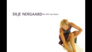 Silje Nergaard   Be Still My Heart