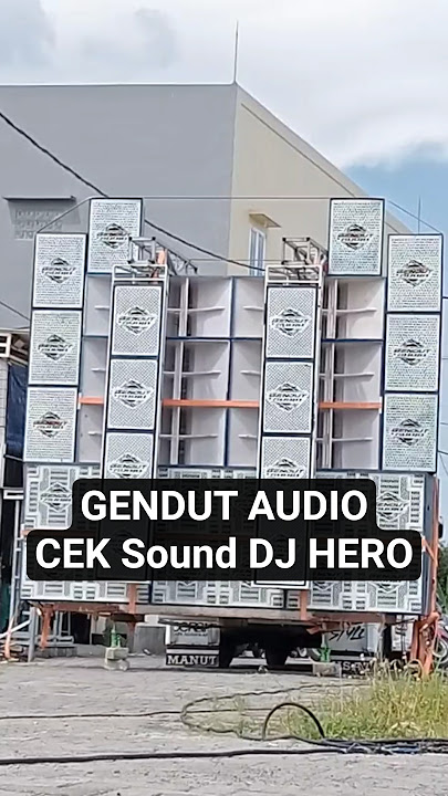 Gendut Audio Cek Sound DJ HERO. #brewogaudio #horeg #blizzardaudio #ashley #soundsystem #karnaval