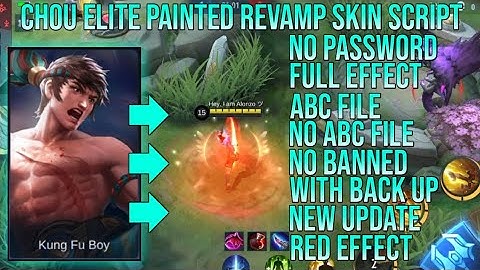 CHOU ELITE PAINTED REVAMP WITH RED EFFECT SKIN SCRIPT FULL EFFECT NO PASSWORD YVE PATCH