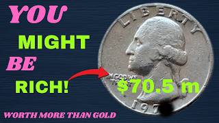 You Might Already Be Rich! These Rare Quarter Dollars Are Worth More Than Gold!