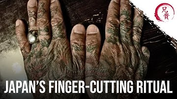 Why do the YAKUZA cut off their FINGERS? - “YUBITSUME” explained
