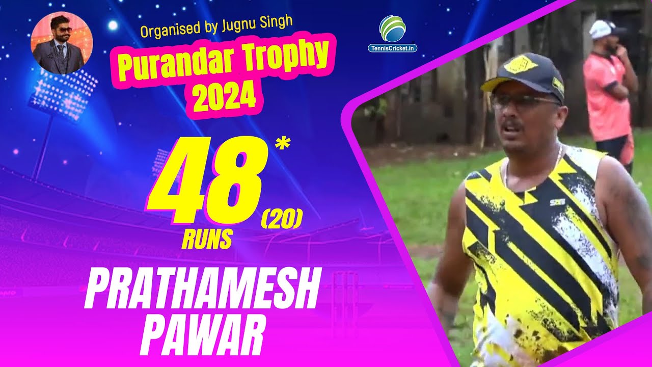 Prathamesh Pawar 20 Balls 48 Runs || Purandar Trophy 2024 - YouTube