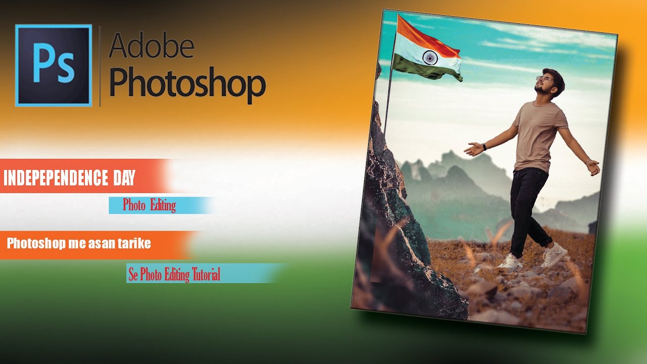 15 August IN Independence day special photo editing taturial in photoshop pc NSB pictures